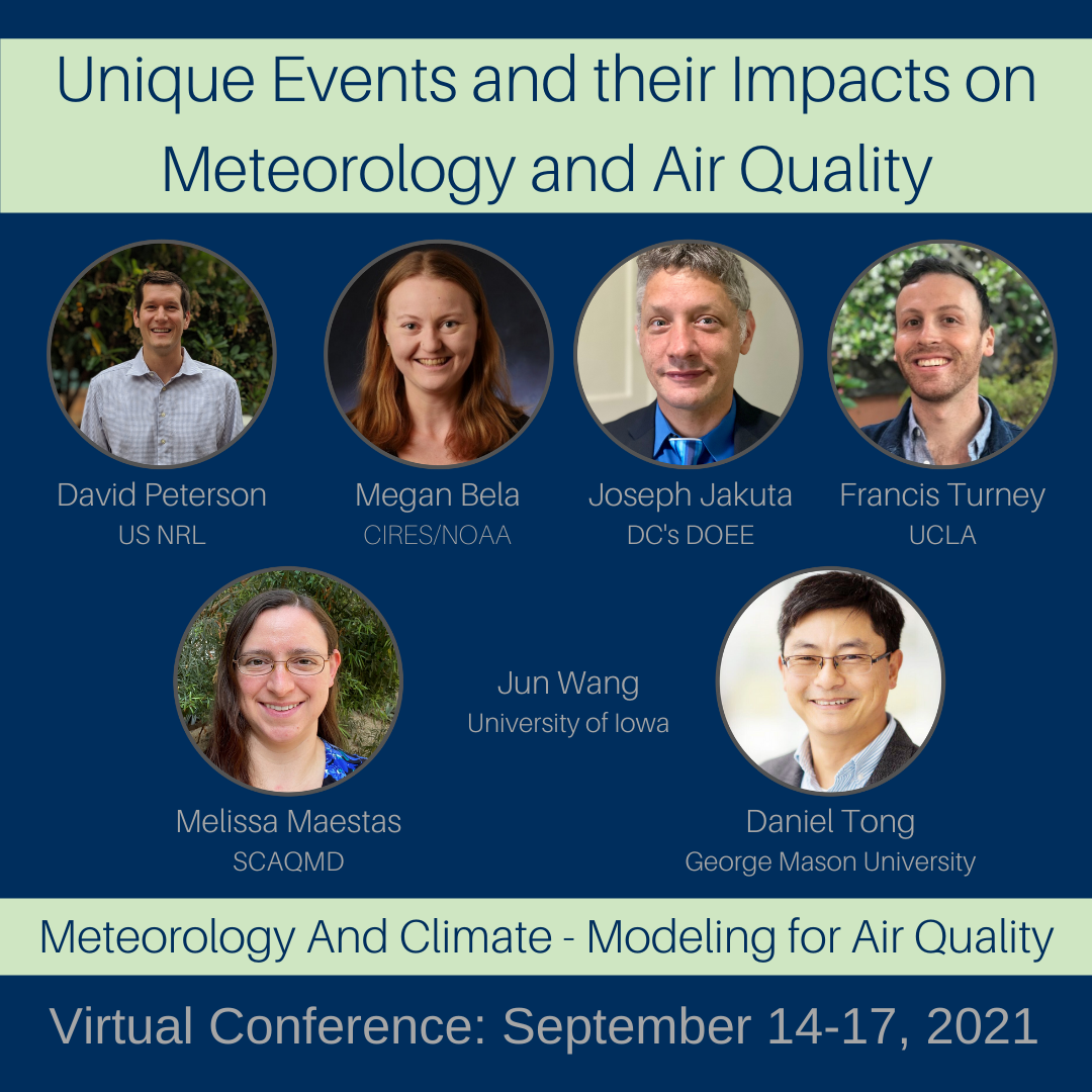 Unique/Extreme Events and their Impacts on Meteorology and Air Quality